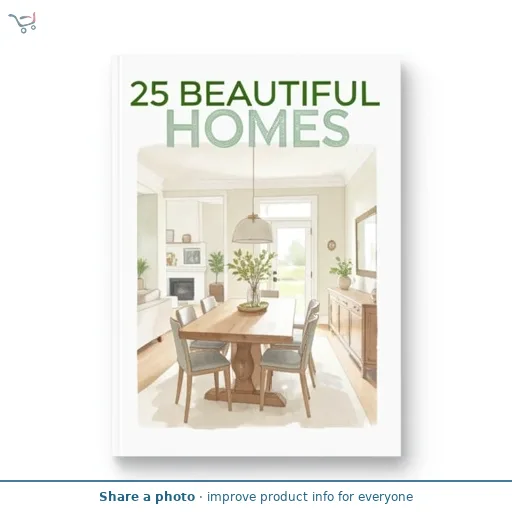 25 Beautiful Homes