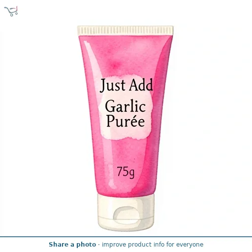 Just Add Garlic Puree 