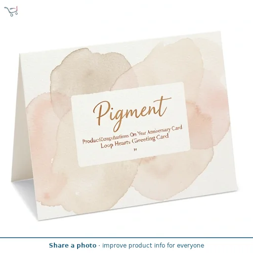 Pigment Productions Congratulations On Your Anniversary Card Loop Hearts Greeting Card