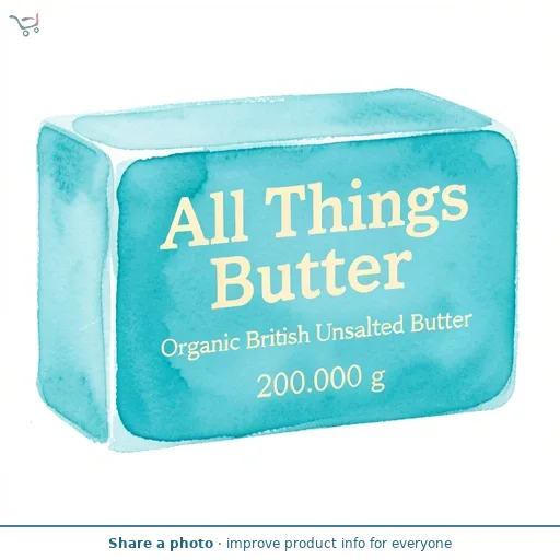 All Things Butter Organic British Unsalted Butter 200g