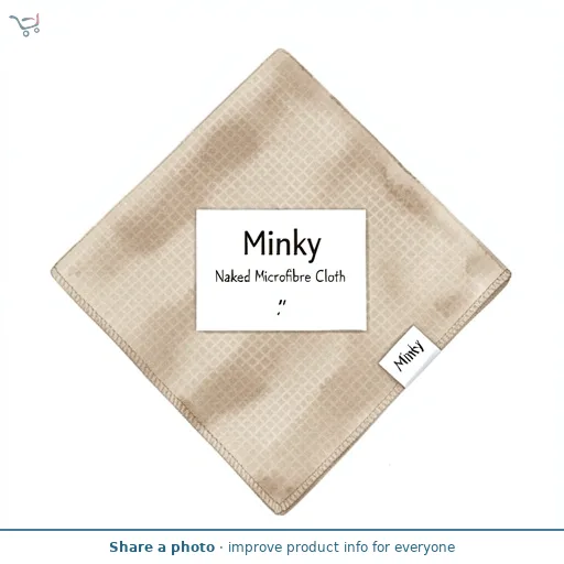 Minky Naked Microfibre Cloth